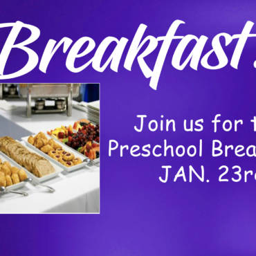 Preschool Breakfast | January 23rd