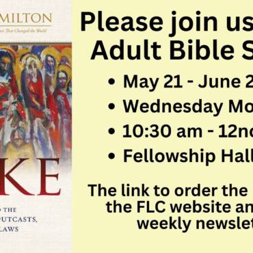 Join us for an Adult Bible study by Adam Hamilton: Luke- Jesus and the Outsiders, Outcasts and Outlaws