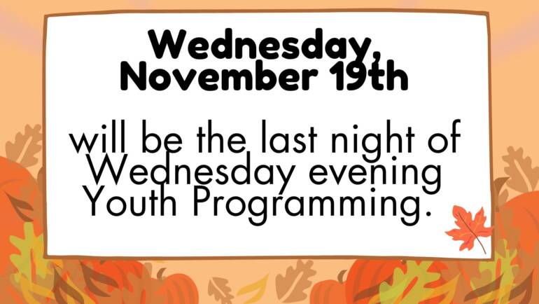 Wednesday Evening Activities