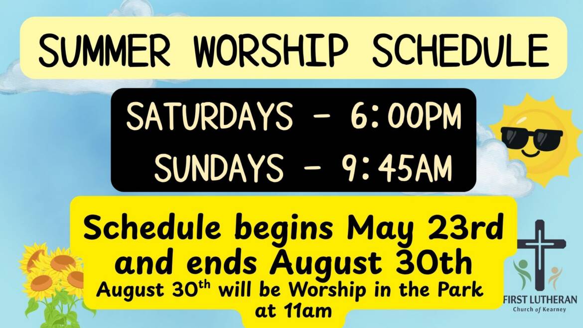 Summer Worship Schedule